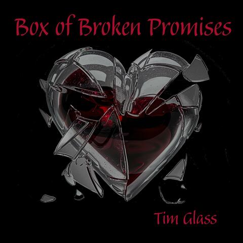 Box of Broken Promises
