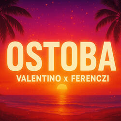 OSTOBA (feat. FERENCZI)