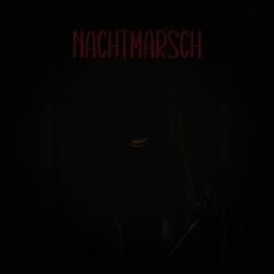 NACHTMARSCH