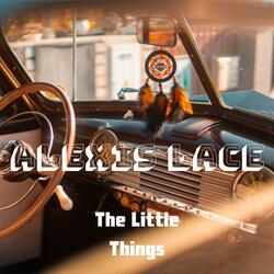 The Little Things
