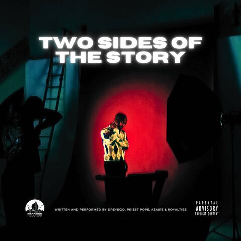 TWO SIDES OF THE STORY