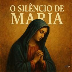 O Silêncio de Maria