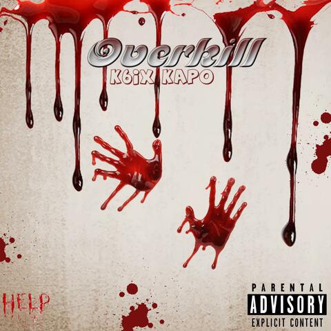 Overkill