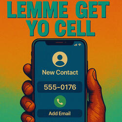 Lemme Get Yo Cell (feat. xKen3208)