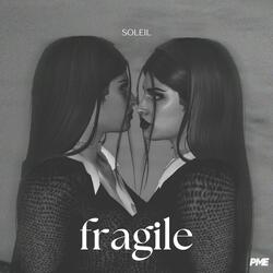 Fragile