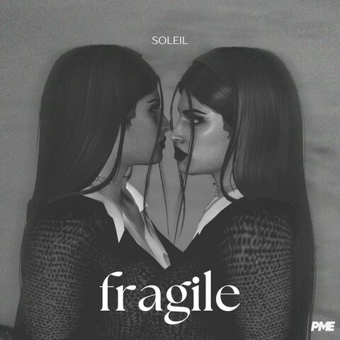Fragile