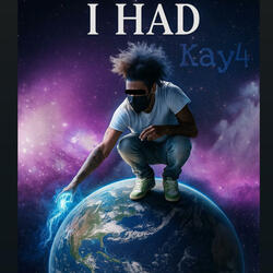 I Had