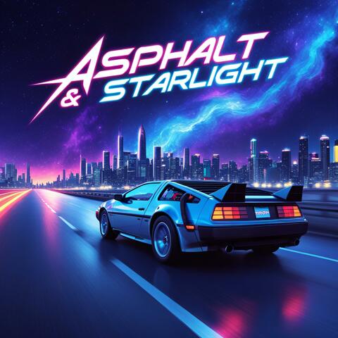 Asphalt & Starlight