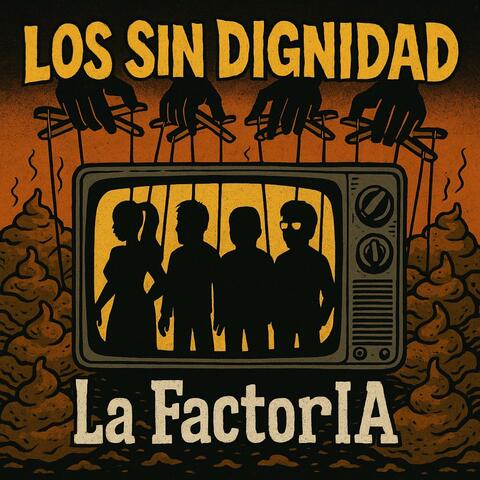 Los sin dignidad