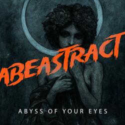 The Abyss of Your Eyes