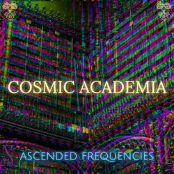 Cosmic Academia (With The Master Key To Energy Cleansing)