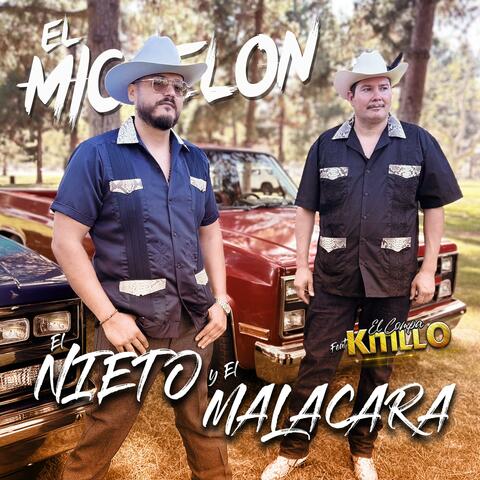 El Nieto Y El Malacara (feat. El Kitillo)