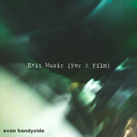 Exit Music (For A Film) (Ambient Fingerstyle Guitar)