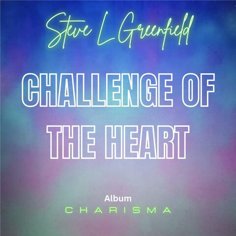Challenge Of The Heart