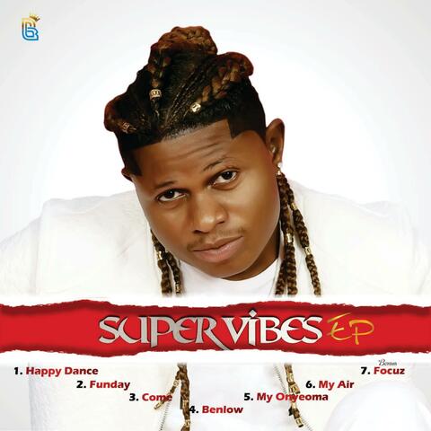 Super Vibes Ep