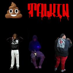 SHIT TALKIN (feat. M3 & AYAYCHAP0)