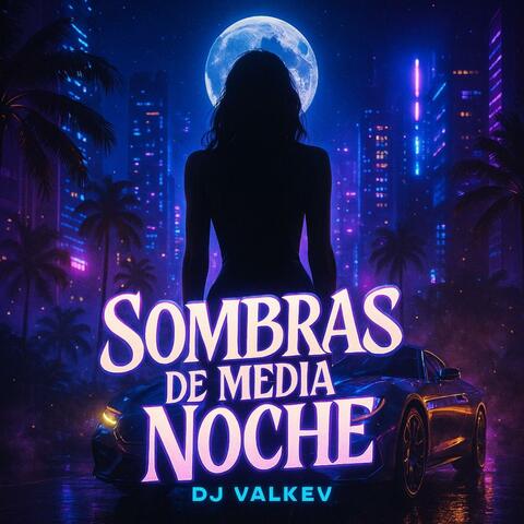 Sombras De Media Noche