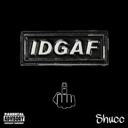 IDGAF