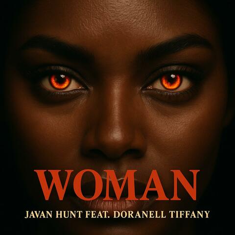 Woman (feat. Doranell Tiffany) [Radio Edit]