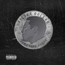 Silver Dollar (feat. TJBOI)