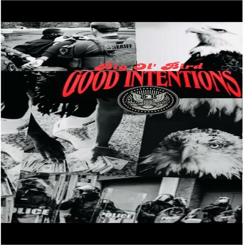 Good Intentions