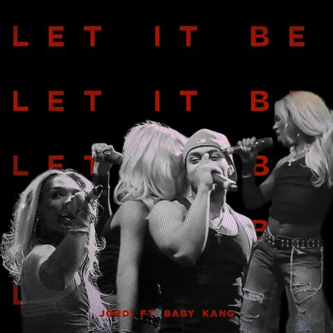 Let it be (feat. BabyKang)