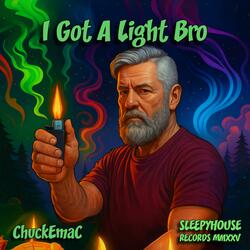 Hey #SlowBurnKush, I Got A Light Bro