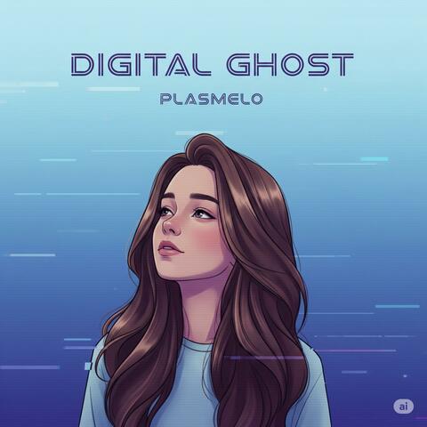 Digital Ghost