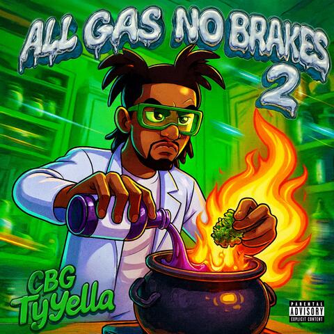 All Gas No Brakes 2
