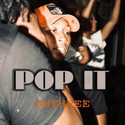 Pop it