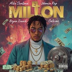 El millon (feat. Miike Santana, Cate Emsi, Womin Rap & Bryan Isaack)