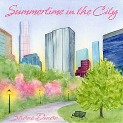 Summertime in the City