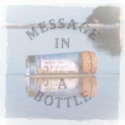 Message In A Bottle