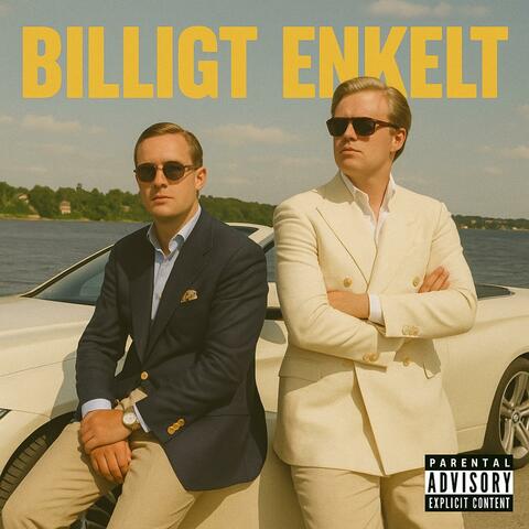 Billigt Enkelt (feat. Olof Nilstierna & Philip Broms)