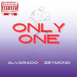 Only One (feat. Zeymond company)