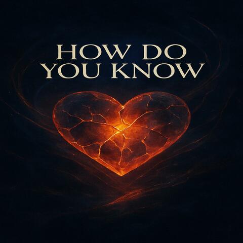 How Do You Know