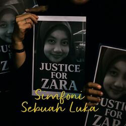 Justice for Zara : Simfoni sebuah luka