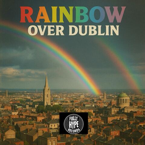 Rainbow over Dublin
