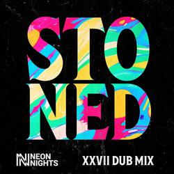 Stoned (XXVII Remix)