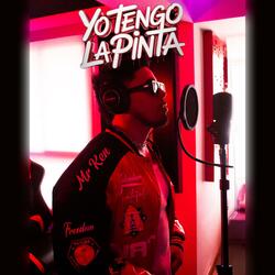 Yo Tengo La Pinta (Preview)