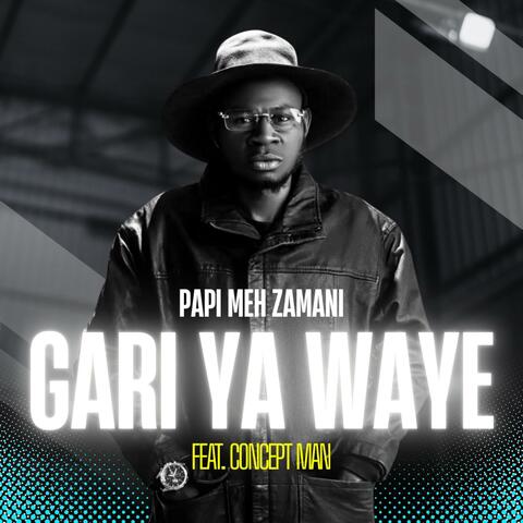 Gari Ya Waye