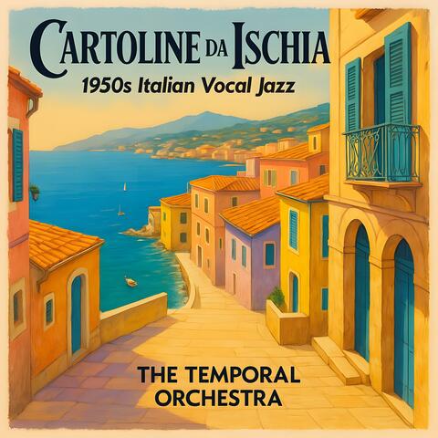 Cartoline da Ischia (1950s Italian Vocal Jazz)