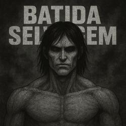 BATIDA SELVAGEM-Slowed