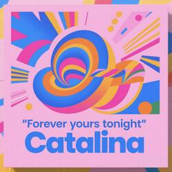 Forever Yours Tonight