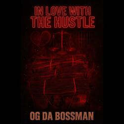 In Love with the Hustle
