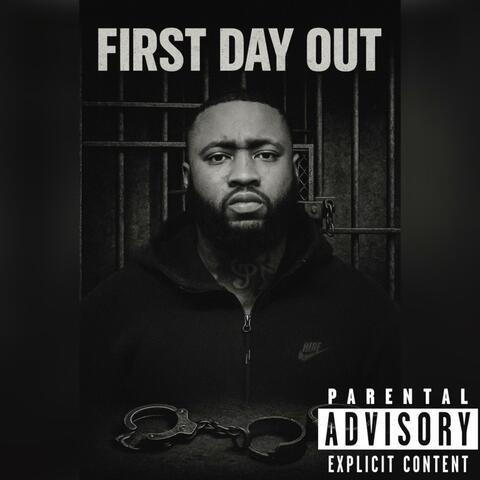 First Day Out