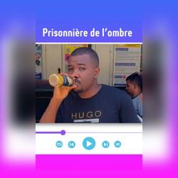 Prisonnière de l’ombre