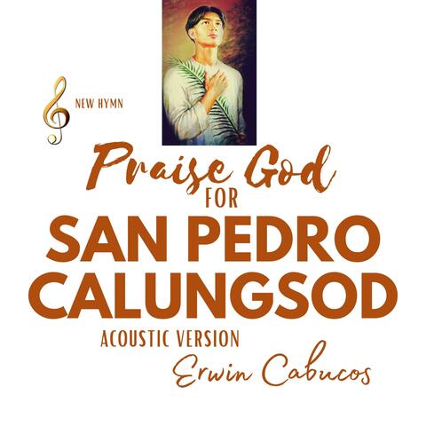 Praise God for San Pedro Calungsod