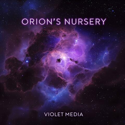 Orion's Nursery