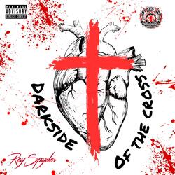 Darkside Of The Cross (feat. Tito Moet)